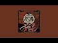 ✧ dead plate || playlist