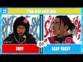 PICK ONE KICK ONE RAPPERS EDITION| WHO IS YOUR FAVORITE RAPPER?