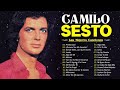 CAMILO SESTO 30 Éxitos Enganchados | Las canciones de amor más románticas de los años 70, 80 y 90