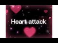 §~Heart Attack audio edit|§