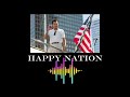 Happy Nation music