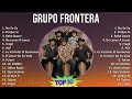 G r u p o F r o n t e r a 2024 MIX 30 Grandes Exitos T11 ~ Top Latin, Mexican Traditions, Norten...