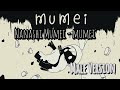 @NanashiMumei - Mumei original song (Male Version)