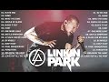 Linkin Park Full Album | The Best Songs Of Linkin Park Ever