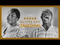 [Playlist] A Collection of Real Famous Jazz Songs We Love