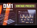 DM1 Vintage Kit presets