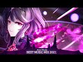Nightcore Mix 2021 ♫ Best of EDM ♫ 1 Hour Gaming Mix