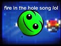 fire in the hole song
