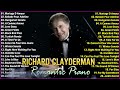 [1HOUR] RICHARD CLAYDERMAN - Best Relaxing Music 2024, 🕊️Top 20 Best Relaxing Songs 2024,🤍 #piano