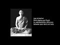 Ajahn Lee Dhammadharo How to Look at Birth, Ageing and Death