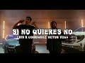 Luis R Conriquez, Neton Vega -  Si No Quieres No( Audio Oficial)