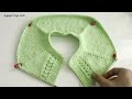 1 YUMAKTAN 1 BEBEK YELEĞİ🍀YAKADAN BAŞLAMA KOLAY BEBEK YRLEĞİ ANLATIMI🍀#babyknitting #knitting #diy