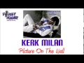 Kerk Milan - Picture On The Wall (May 2015, First Name Music)