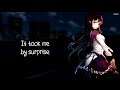 Nightcore - It Took Me By Surprise (1 Hour)