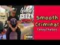 CeezyThaGod - Smooth Criminal [Global Ceezy Mixtape 2]