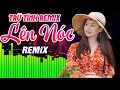 LK Nhạc Sống Trữ Tình Remix 2024 - Tuyệt Đỉnh Nhạc Sống Hà Tây Remix Bass Cực Mạnh | Nhạc Sàn Remix