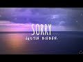 Justin Bieber - Sorry (Lyrics) 1 Hour