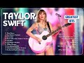 Taylor Swift Songs Playlist 2024 ~ Taylor Swift Greatest Hits