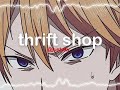 thrift shop-edit audio