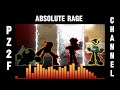 Ultimate Rage (PZ2F Take Remake) | Broken Peace, Rising Tensions, Absolute Rage