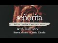 Señorita (AUDIO) acoustic cover with Dan Berk Bailey Rushlow