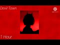 Devil town • 1 Hour