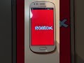 Old Roblox on Samsung Galaxy S3 mini