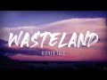 Oliver Tree - Wasteland (Lyrics) 1 Hour