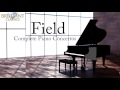 John Field: Complete Piano Concertos