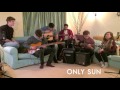 Only Sun - We Are Never Getting Back Together/Sorry (Taylor Swift/Justin Bieber Cover)