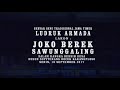 JOKO BEREK SAWUNGGALING EPISODE 2 || LUDRUK ARMADA TERBARU