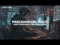 Programming Music - Deep Focus Music for Developers: Work Ambient for Maximum Productivity