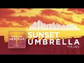 Sunset Umbrella - YHUAN (Official Audio) | No Copyright | Lofi Music