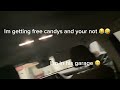 I’m getting free candys and your not 😂😂😂🤣🤣🤣