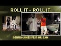 Roll it Roll it Edit