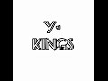 cash money -Y-Kings (Y8Y and LathVader)