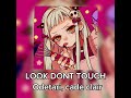 LOOK DONT TOUCH - Odetari, cade clair - sped up #fypシ #spedup