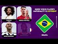 Guess which player's nationality is different  |⚽ QUIZ Football STARS