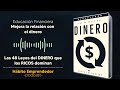 Las 48 Leyes del Dinero que los RICOS Dominan Para Crear RIQUEZAS