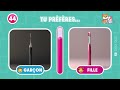 Tu Préfères...? 😱 FILLE ou GARÇON ? 🖤VS💗