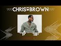 Chris Brown Playlist ~ Greatest Hits Full Album