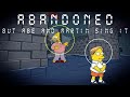 Abandoned but Abe and Martin Sing it || Mario's Madness Simpsons Cover