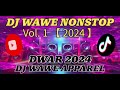 DJ WAWE NONSTOP VOL. ONE 2024 | DWAR 2024 SOUNDCHECK | DJ WAWE APPAREL | BATTLEMIX SOUND CHECK