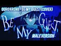 Ouro Kronii - BE MY GUEST(COVER) - Male version