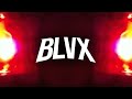 BLVX - SLOW BURNING