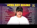 April Boy Regino Opm Lumang Tugugin💖Di Ko Kayang Tanggapin,Umiiyak Ang Puso…#viral💓Tagalog Love Song
