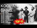 K o o l a n d T h e G a n g Greatest Hits ☀️ 70s 80s 90s Oldies But Goodies Music ☀️ Best Old Songs