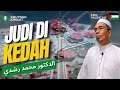 12 JULY 2024  Judi Di Kedah | Dr.Mohd.Rosdi | Khutbah Jumaat