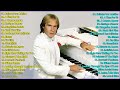 Richard Clayderman Greatest Hits, 🎹The Best Of Richard Clayderman, 🕊️ Best Instrument Music #piano
