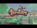 Late night Temtem on Twitch. Come say hi.